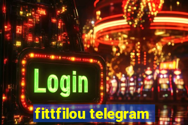 fittfilou telegram